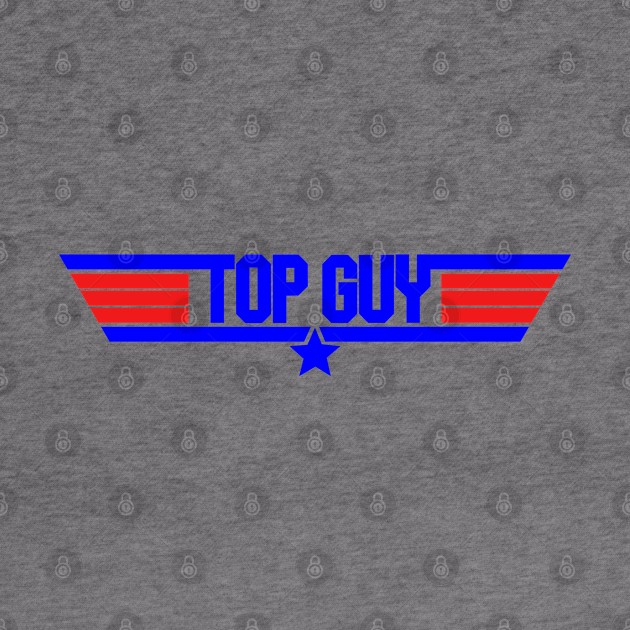 Top Guy by NotoriousMedia